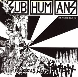 Subhumans : Religious Wars